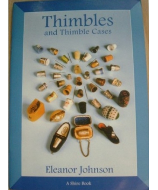 Thimbles and Thimble Cases