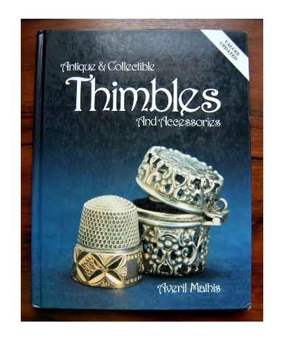 Antique and Collectible Thimbles and Accessories