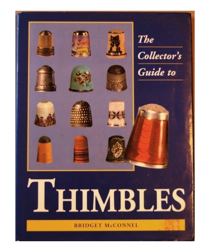 The Collector's Guide to Thimbles