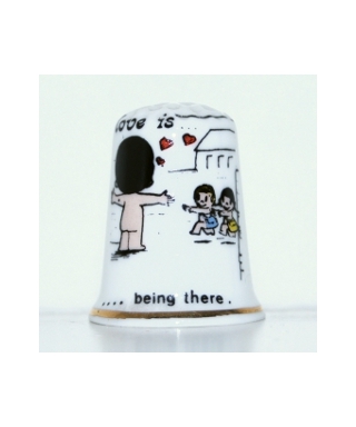 Love is being there